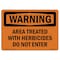 Signmission Safety Sign, OSHA WARNING, 7" Height, 10" Width, Treated With Herbicides Do Not Enter, Landscape OS-WS-D-710-L-12437 - alternate 1